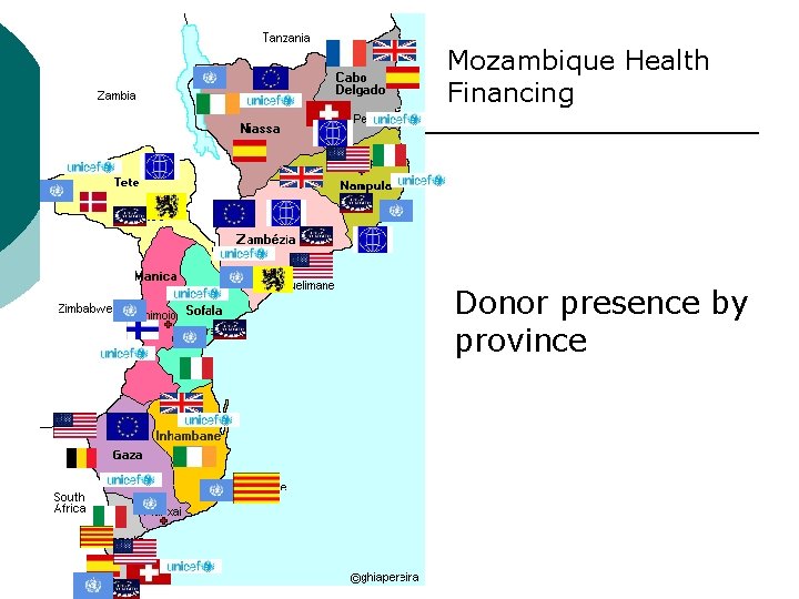 Mozambique Health Financing Donor presence by province Mozambique Health Financing Donor presence by province