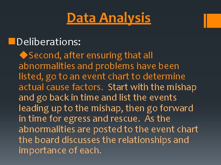Data Analysis n. Deliberations: u. Second, after ensuring that all abnormalities and problems have
