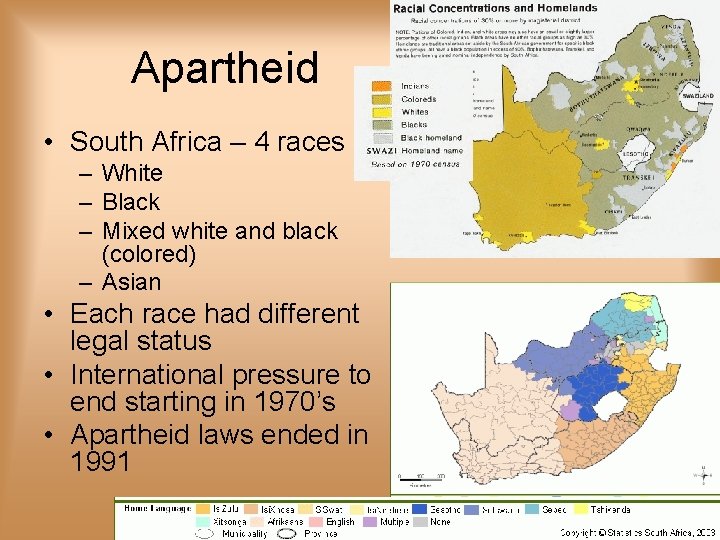 Apartheid • South Africa – 4 races – White – Black – Mixed white