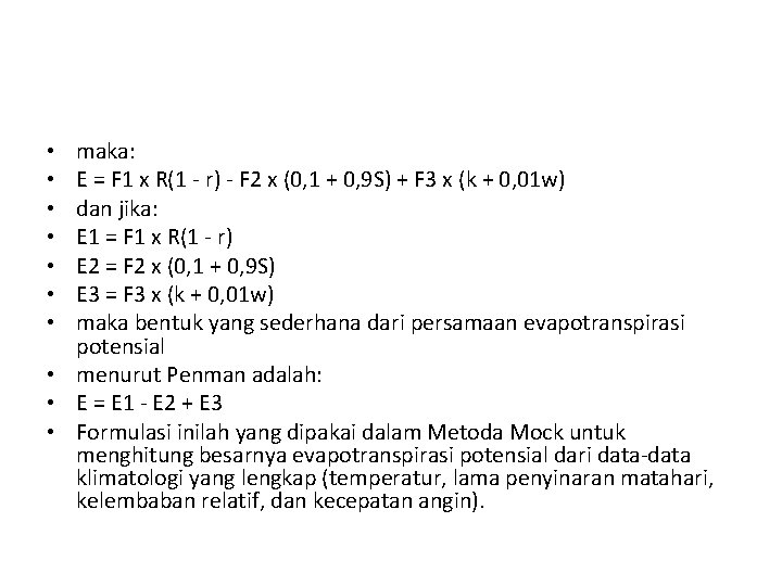 maka: E = F 1 x R(1 - r) - F 2 x (0,