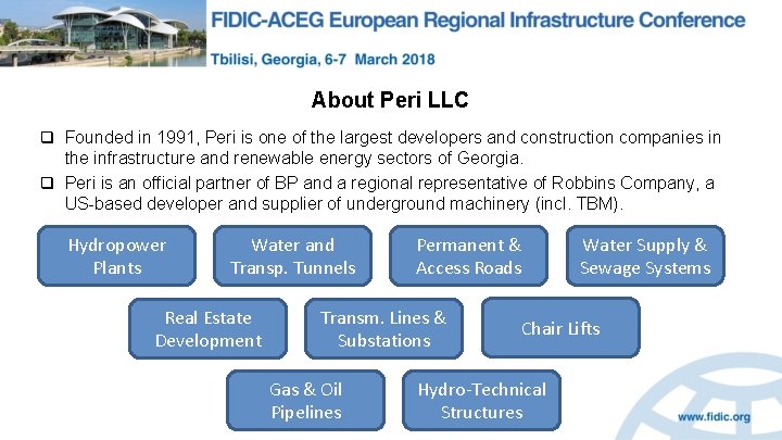 About Peri LLC q Founded in 1991, Peri is one of the largest developers