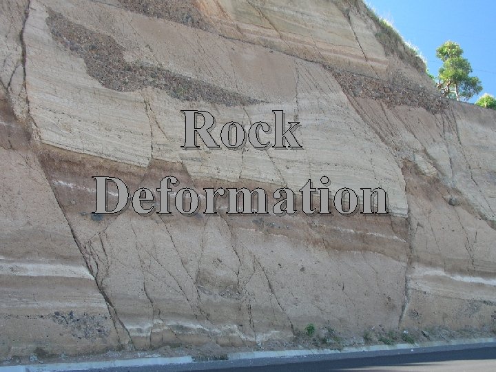 Rock Deformation 