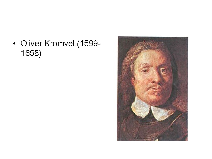  • Oliver Kromvel (15991658) 