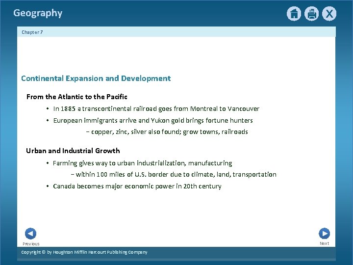 Geography Chapter 7 Continental Expansion and Development From the Atlantic to the Pacific •