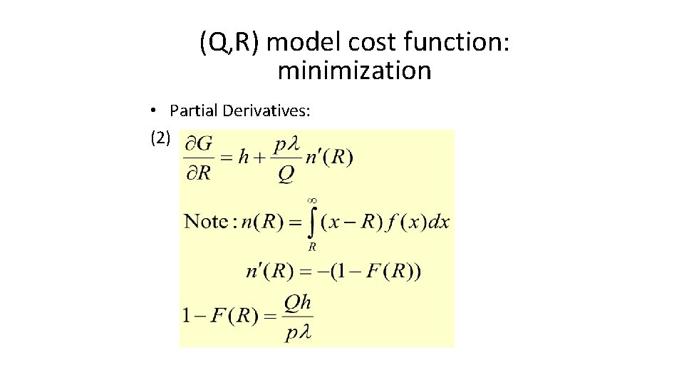 (Q, R) model cost function: minimization • Partial Derivatives: (2) 