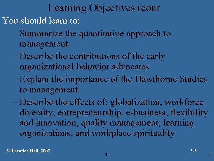 Chapter 2 MANAGEMENT YESTERDAY AND TODAY Prentice Hall