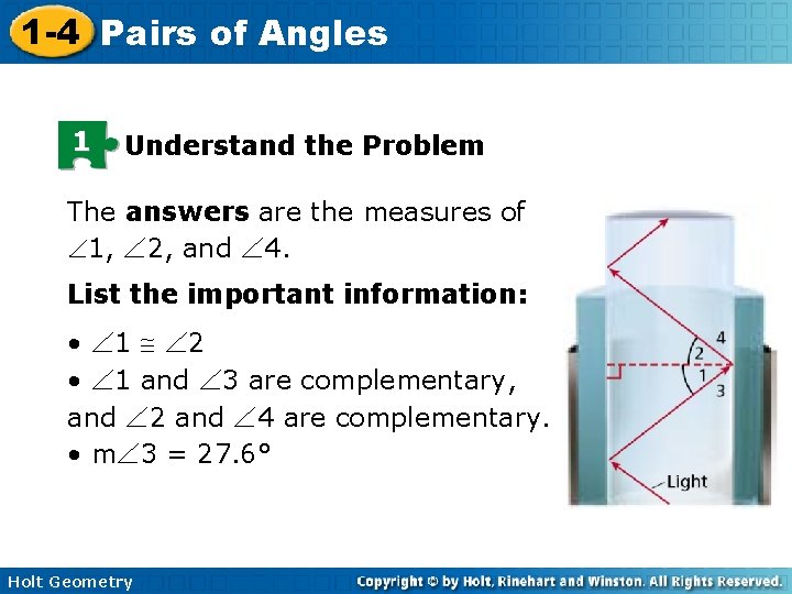 1 -4 Pairs of Angles 1 Understand the Problem The answers are the measures