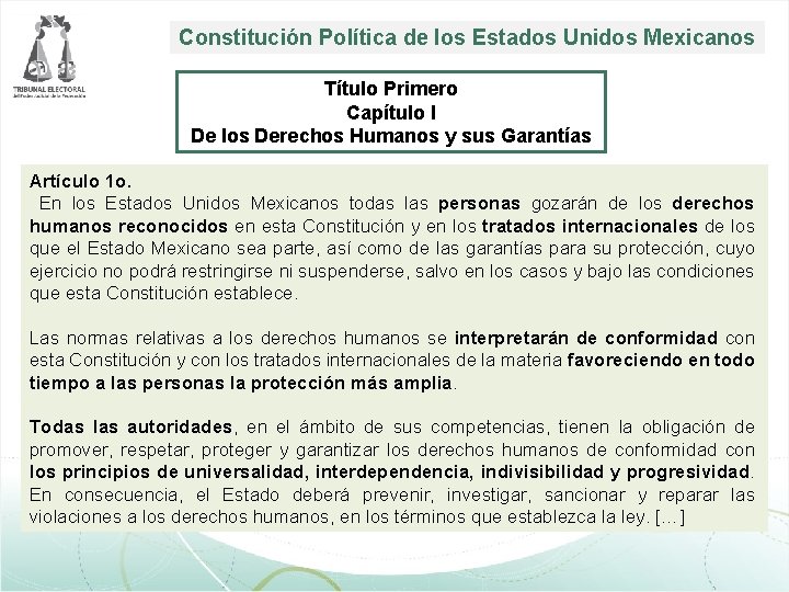 Constitución Política de los Estados Unidos Mexicanos Título Primero Capítulo I De los Derechos Constitución Política de los Estados Unidos Mexicanos Título Primero Capítulo I De los Derechos
