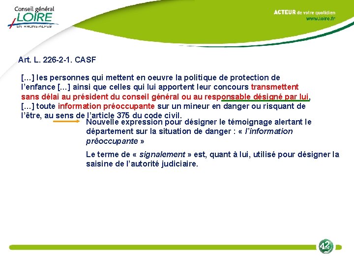 Art. L. 226 -2 -1. CASF […] les personnes qui mettent en oeuvre la