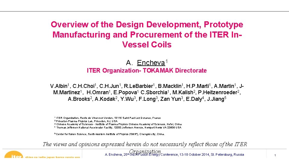 Overview of the Design Development, Prototype Manufacturing and Procurement of the ITER In. Vessel Overview of the Design Development, Prototype Manufacturing and Procurement of the ITER In. Vessel