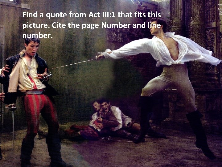Find a quote from Act III: 1 that fits this picture. Cite the page
