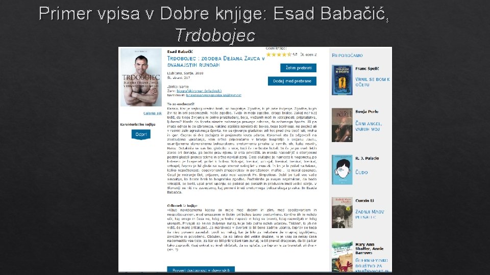 Primer vpisa v Dobre knjige: Esad Babačić, Trdobojec 
