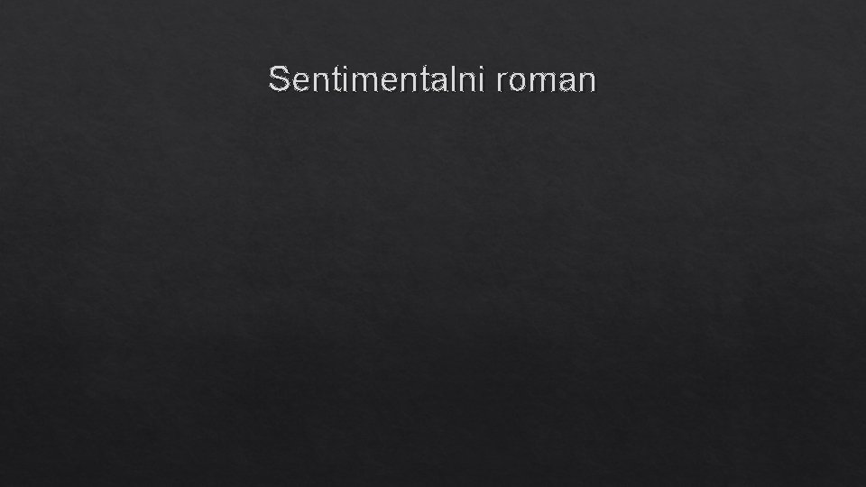 Sentimentalni roman 