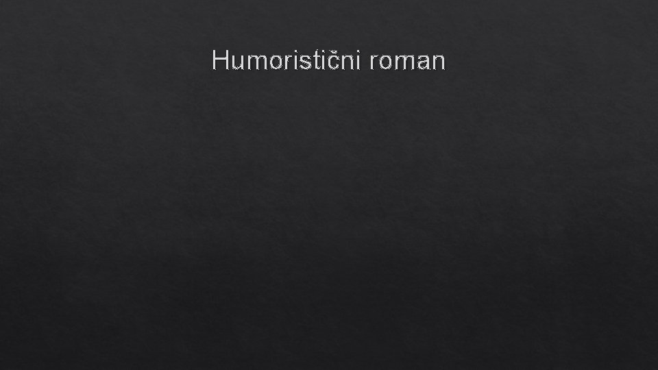 Humoristični roman 