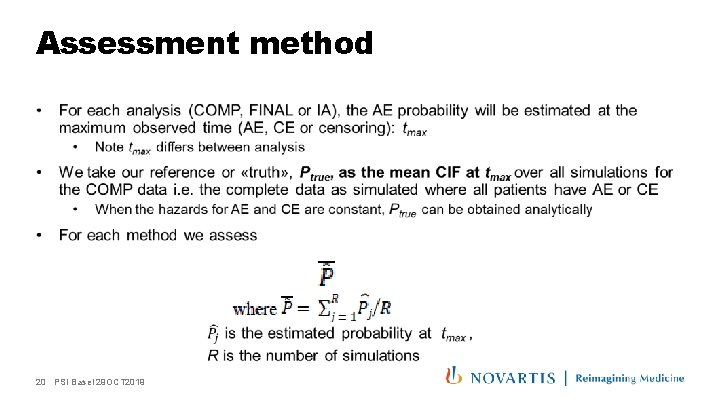 Assessment method 1. 20 PSI Basel 29 OCT 2019 