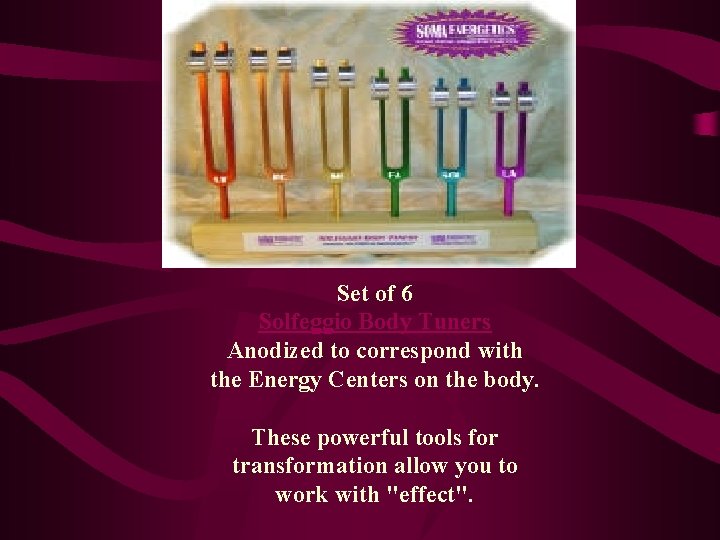 Set of 6 Solfeggio Body Tuners Anodized to correspond with the Energy Centers on