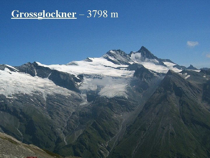 Grossglockner – 3798 m 