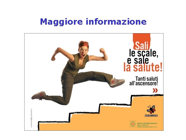 Maggiore informazione 