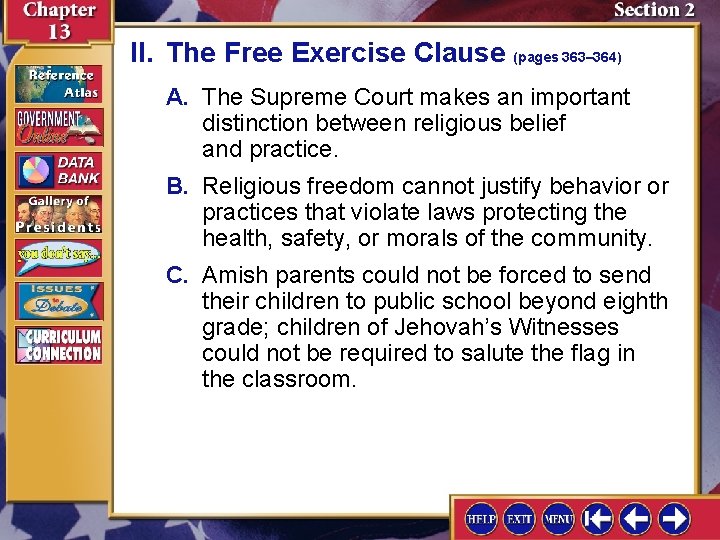 II. The Free Exercise Clause (pages 363– 364) A. The Supreme Court makes an