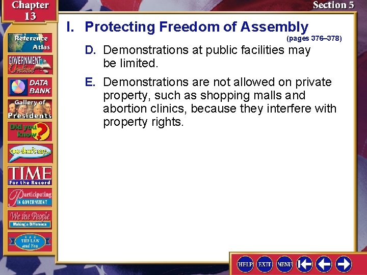 I. Protecting Freedom of Assembly (pages 376– 378) D. Demonstrations at public facilities may