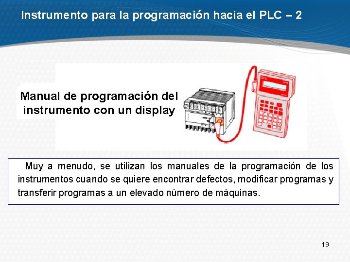 Instrumento para la programación hacia el PLC – 2 Manual de programación del instrumento