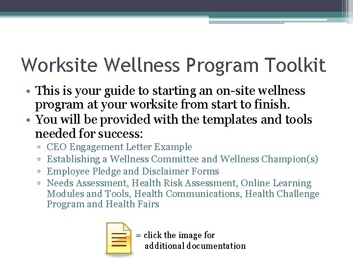 Worksite Wellness Program Toolkit • This is your guide to starting an on-site wellness