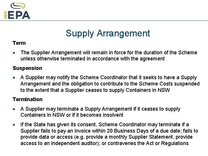 Supply Arrangement Term · The Supplier Arrangement will remain in force for the duration