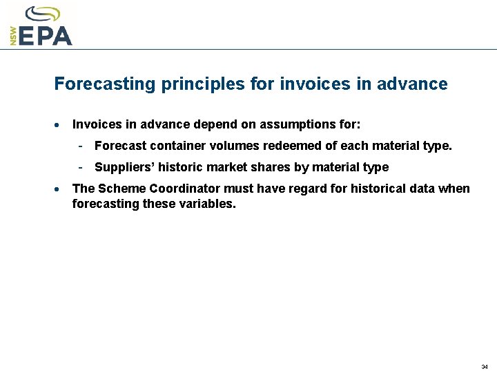 Forecasting principles for invoices in advance · Invoices in advance depend on assumptions for: