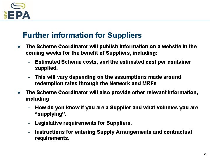 Further information for Suppliers · The Scheme Coordinator will publish information on a website