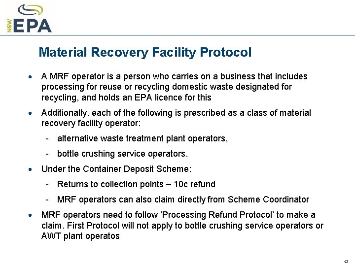 Material Recovery Facility Protocol · A MRF operator is a person who carries on