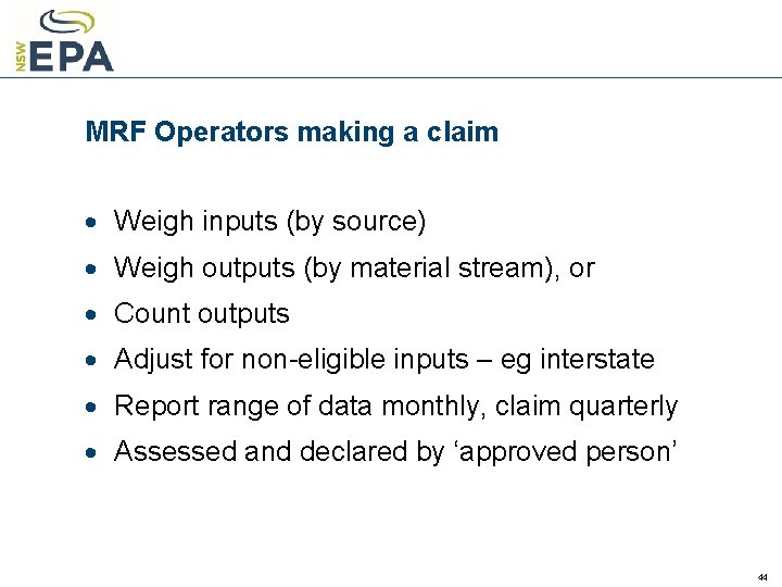 MRF Operators making a claim · Weigh inputs (by source) · Weigh outputs (by
