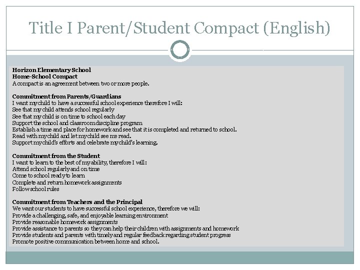 Title I Parent/Student Compact (English) Horizon Elementary School Home-School Compact A compact is an