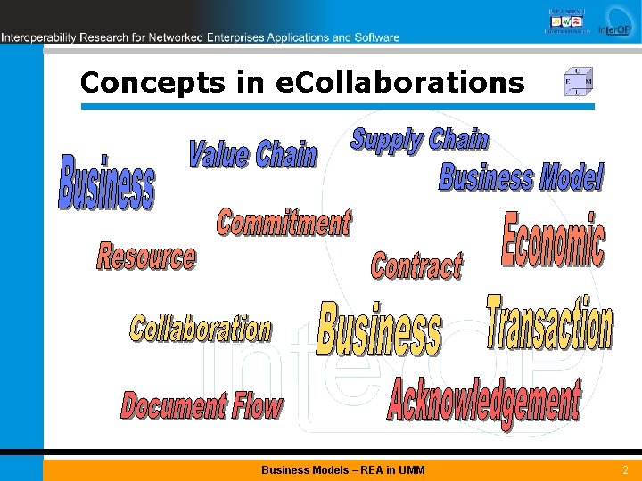 Concepts in e. Collaborations Business Models – REA in UMM 2 