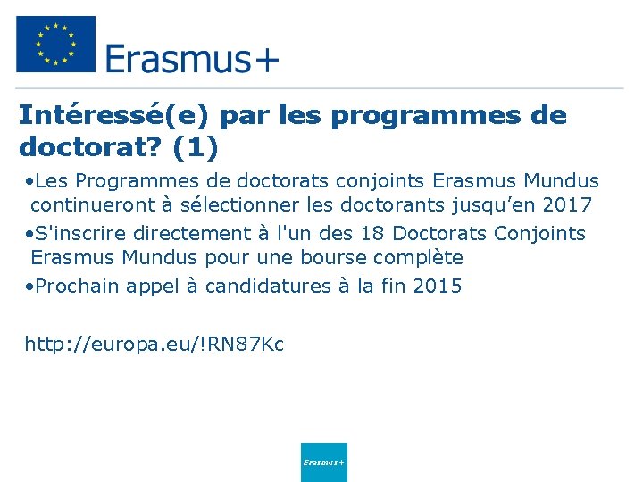 Intéressé(e) par les programmes de doctorat? (1) • Les Programmes de doctorats conjoints Erasmus