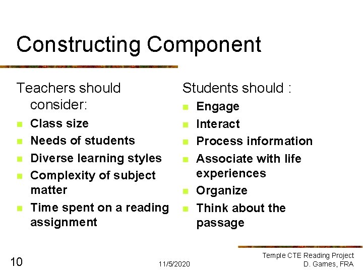 Constructing Component Teachers should consider: n n n 10 Students should : n Class Constructing Component Teachers should consider: n n n 10 Students should : n Class
