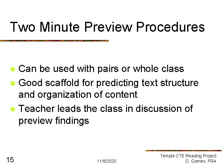 Two Minute Preview Procedures n n n 15 Can be used with pairs or Two Minute Preview Procedures n n n 15 Can be used with pairs or