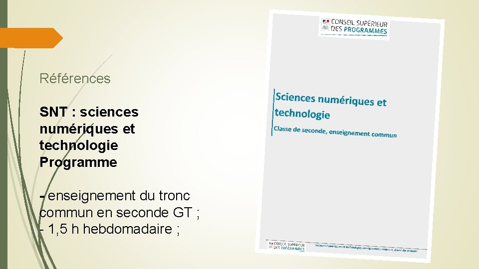 Références SNT : sciences numériques et technologie Programme - enseignement du tronc commun en