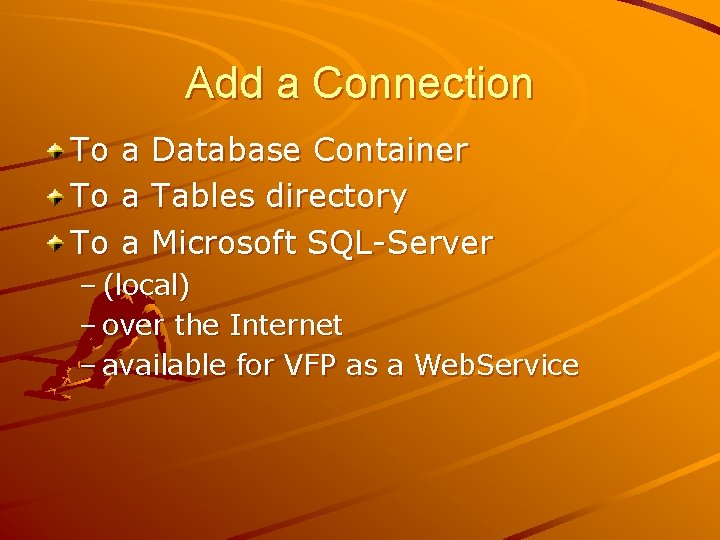 Add a Connection To To To a a a Database Container Tables directory Microsoft
