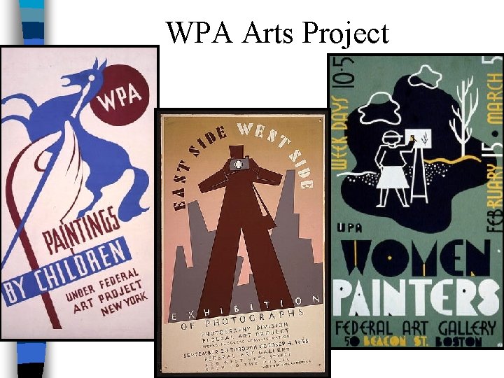 WPA Arts Project 