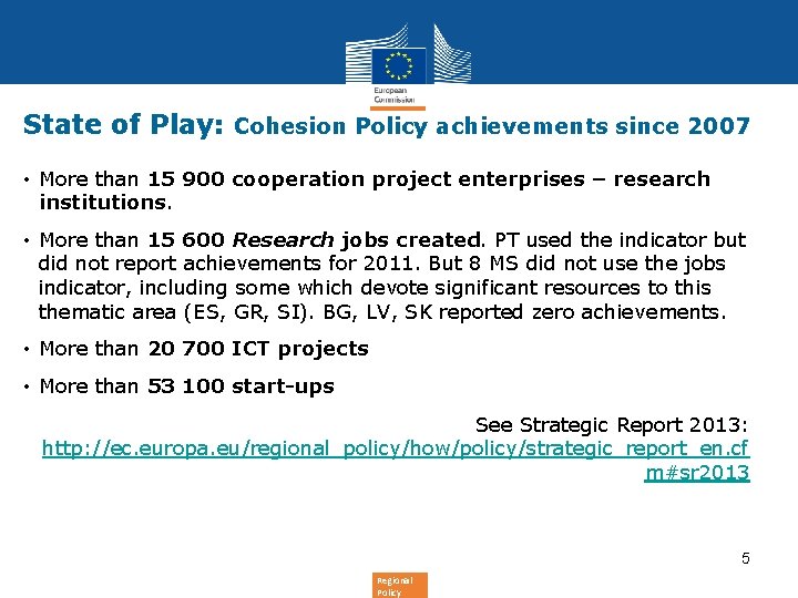 State of Play: Cohesion Policy achievements since 2007 • More than 15 900 cooperation