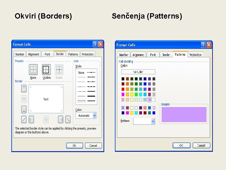 Okviri (Borders) Senčenja (Patterns) 