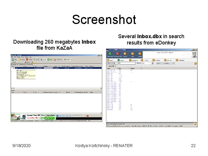 Screenshot Downloading 260 megabytes Inbox file from Ka. Za. A 9/18/2020 Several Inbox. dbx