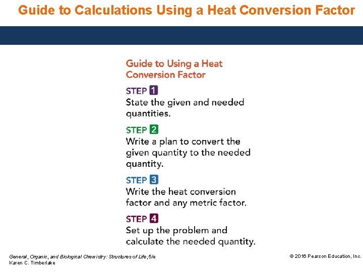 Guide to Calculations Using a Heat Conversion Factor General, Organic, and Biological Chemistry: Structures
