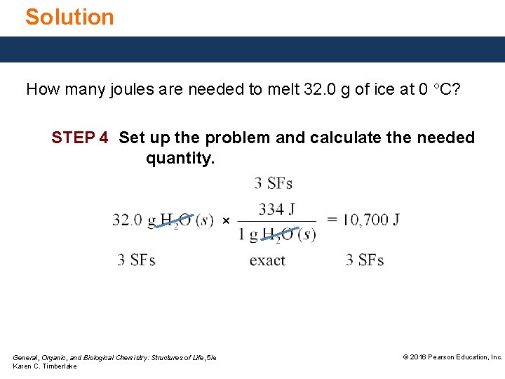 Solution How many joules are needed to melt 32. 0 g of ice at