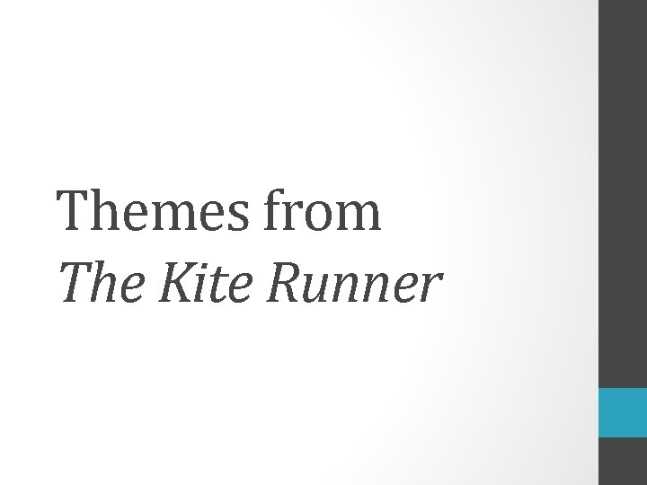 Themes from The Kite Runner 