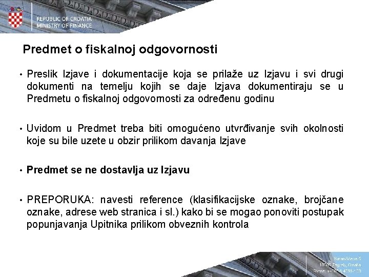 Predmet o fiskalnoj odgovornosti • Preslik Izjave i dokumentacije koja se prilaže uz Izjavu