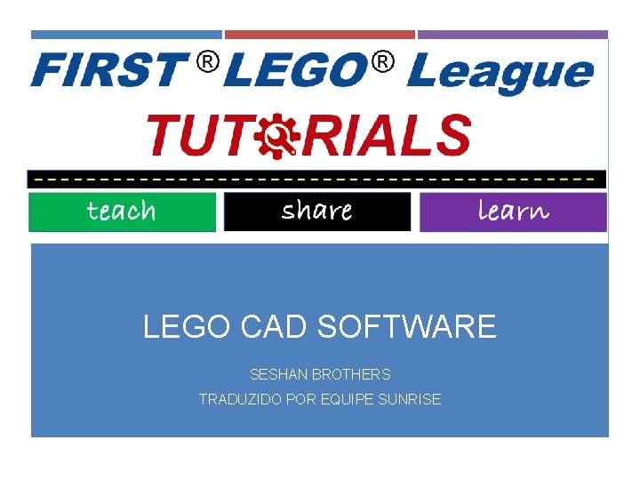 LEGO CAD SOFTWARE SESHAN BROTHERS TRADUZIDO POR EQUIPE SUNRISE 