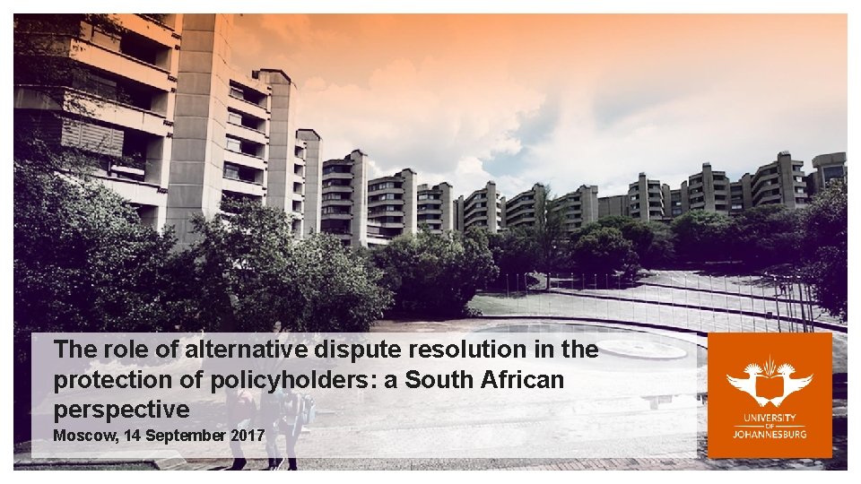 The role of alternative dispute resolution in the protection of policyholders: a South African