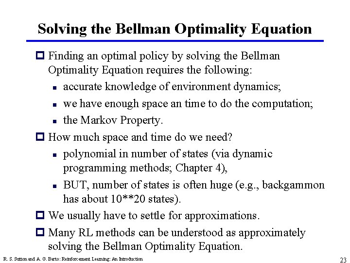 Solving the Bellman Optimality Equation p Finding an optimal policy by solving the Bellman