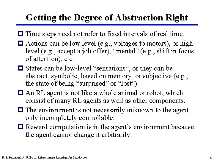 Getting the Degree of Abstraction Right p Time steps need not refer to fixed